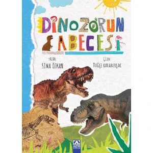 Dinozorun Abecesi - Sima Özkan