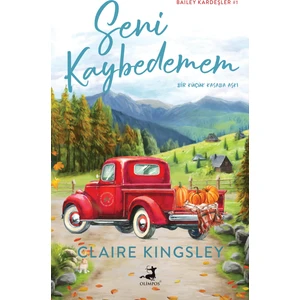 Seni Kaybedemem - Claire Kingsley