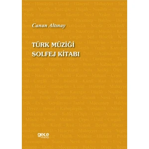 Türk Müziği Solfej Kitabı - Canan Altınay