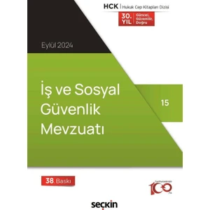 İş ve Sosyal Güvenlik Mevzuatı