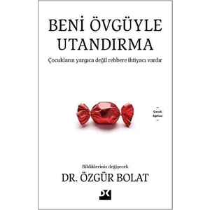 Beni Övgüyle Utandırma - Dr. Özgür Bolat