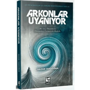 Arkonlar Uyanıyor - Hazar Tandoğan