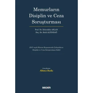 Memurların Disiplin ve Ceza Soruşturması - Halil Altındağ