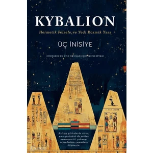 Kybalion - Üç İnisiye
