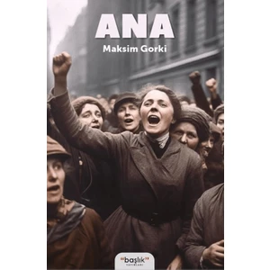 Ana - Maksim Gorki