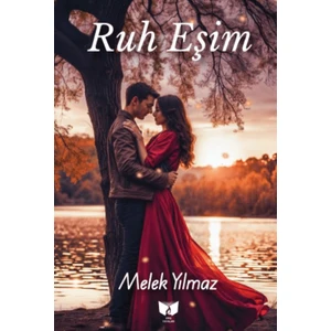 Ruh Eşim - Melek Yılmaz