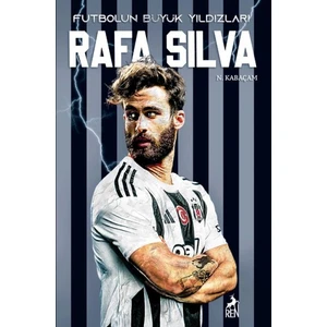 Rafa Silva - Futbolun Büyük Yıldızları - N. Kabaçam