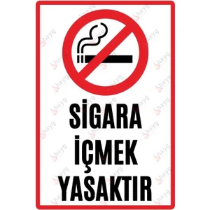 Hayg Equipment Sigara İçmek Yasaktır Alüminyum Uyarı Levhası - Metal Tabela