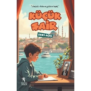 Küçük Şair - Zeki Açış