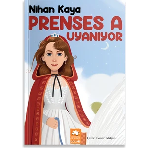 Prenses A Uyanıyor - Nihan Kaya