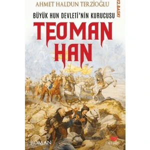 Teoman Han - Ahmet Haldun Terzioğlu