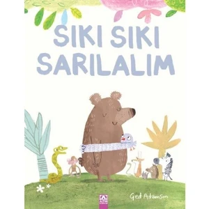 Sıkı Sıkı Sarılalım - Ged Adamson