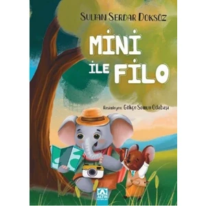 Mini İle Filo - Sultan Serdar Doksöz