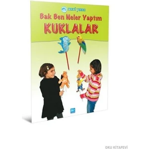 Mavi Yunus Bak Ben Neler Yaptım /  Kuklalar