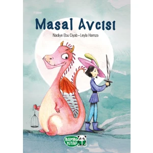 Masal Avcısı - Nadiye Ebu Ciyab