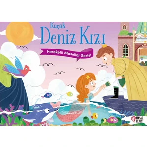 Küçük Deniz Kızı / “hareketli Masallar Serisi”