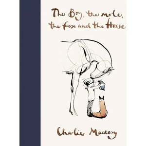 Ebury Press The Boy, The Mole, The Fox And The Horse
