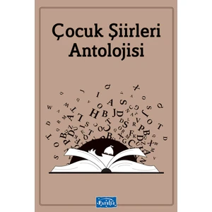 Çocuk Şiirleri Antolojisi - Haz.Ekrem Aytar