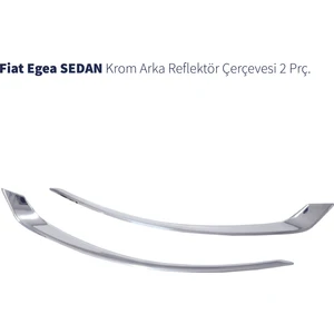 Fams Otomotiv Fıat Egea 2015> Arka Reflektör Çerçevesi 2 Prç. P.çelik