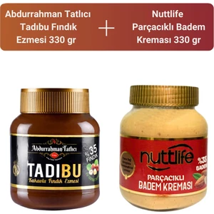 Abdurrahman Tatlıcı Tadıbu 330 gr + Nuttlife Parçacıklı Badem Kreması 330 gr
