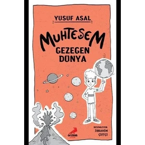 Muhteşem Gezegen Dünya - Yusuf Asal