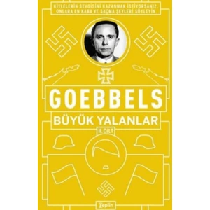 Büyük Yalanlar Cilt 2 - Joseph Geobbels