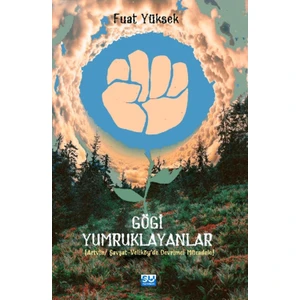 Gögi Yumruklayanlar - Fuat Yüksek