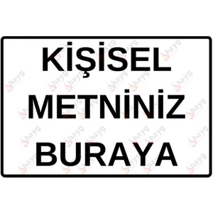 Hayg Equipment Kişiselleştirilebilir Uv Baskılı Dekota Tabela - Beyaz - 15 cm x 22,5 cm