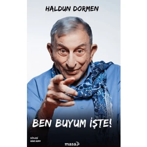 Ben Buyum İşte! - Haldun Dormen
