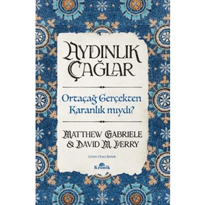 Aydınlık Çağlar - Matthew Gabriele