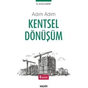 Kentsel Dönüşüm - Ali Rıza İlgezdi