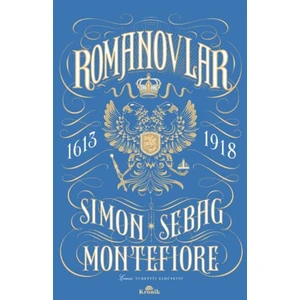 Romanovlar - Simon Sebag Montefiore