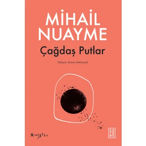 Çağdaş Putlar - Mihail Nuayme