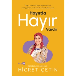 Hayırda Hayır Vardır - Hicret Çetin
