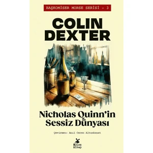 Nicholas Quinn'in Sessiz Dünyası - Colin Dexter