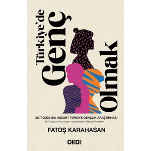 Türkiye’de Genç Olmak - Fatoş Karahasan