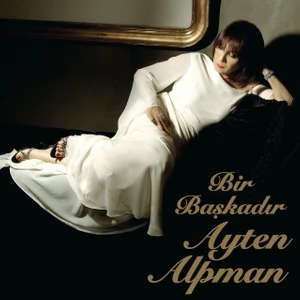 Ayten Alpman - Bir Başkadır LP Plak