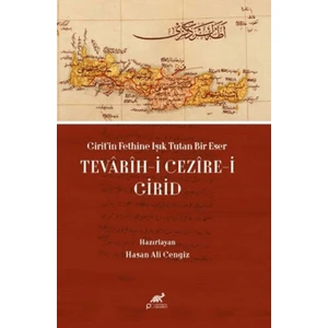 Girit’in Fethine Işık Tutan Bir Eser: Tevarih-i Cezire-i Girid