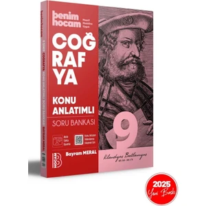2025 9. Sınıf Coğrafya Konu Anlatımlı Soru Bankası Benim Hocam Yayınları