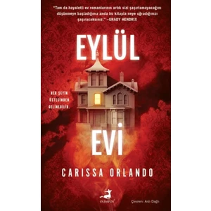 Eylül Evi - Carıssa Orlando
