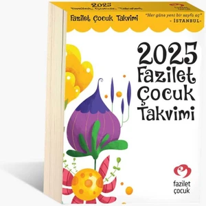 2025 Fazilet Çocuk Duvar Takvimi (Istanbul) Her Güne Yeni Bir Sayfa Aç