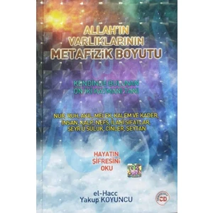 Allahın Varlıklarının Metafizik Boyutu