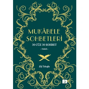 Mukabele Sohbetleri - 30 Cüz 30 Cüz Sohbet Tefsirli