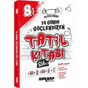 Ankara Yayıncılık 8.Sınıf 14 Günde Güçlendiren Tatil Kitabı