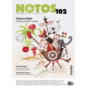 Notos Öykü Dergisi Üç Aylık Edebiyat Sayı: 102 Ocak - Mart 2025