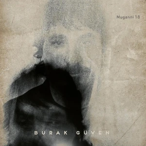 Burak Güven - Muganni 18 (Plak)