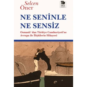 Ne Seninle Ne Sensiz - Selcen Öner