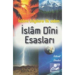 İhvan Online İslam Dini Esasları - Fatma Temir