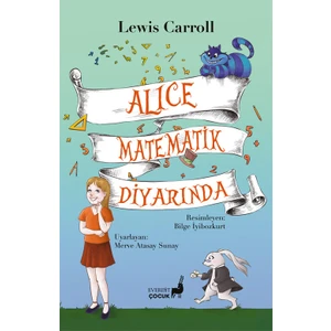Alice Matematik Diyarında - Lewis Carroll