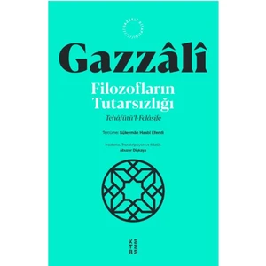 Ketebe Yayınları Filozofların Tutarsızlığı - İmam Gazzâlî